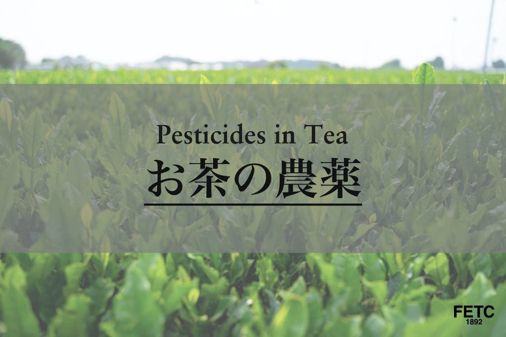 Pesticides in Tea
